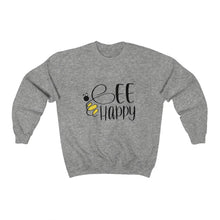 Load image into Gallery viewer, Bee Happy Sweatshirt